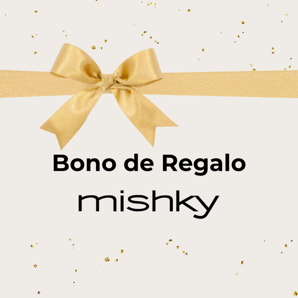 Bono de Regalo Mishky