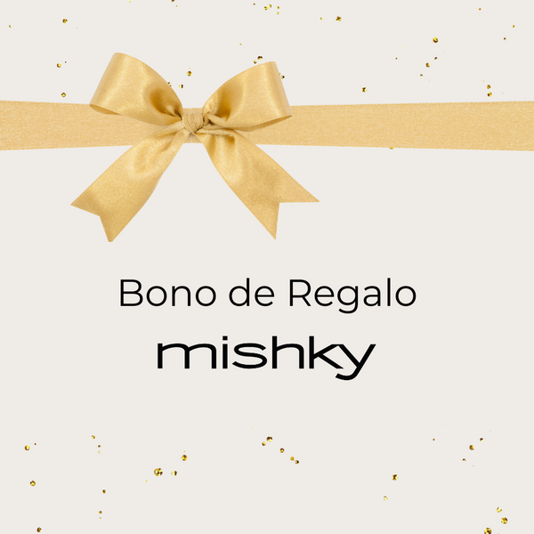 Bono de Regalo Mishky